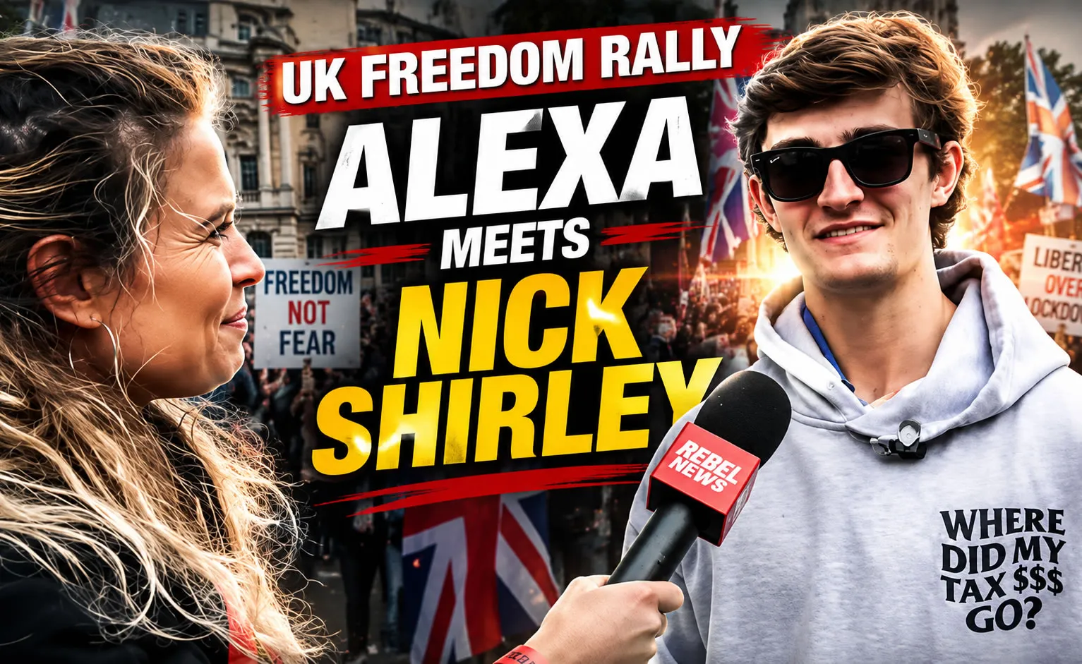 Nick Shirley Covers the Unite The Kingdom Rally With Alexa Lavoie